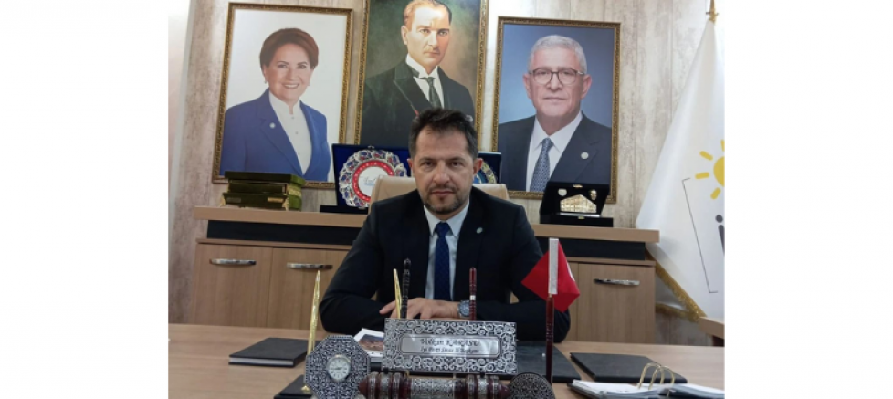 İYİ Parti Sivas İl Başkanı Volkan Karasu: 