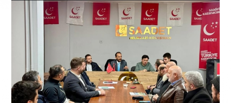 Saadet Partisi Kocasinan Teşkilatı 1000 Yeni Üye İçin Geri Sayıma Geçti.  - GÜNDEM - İnternetin Ajansı